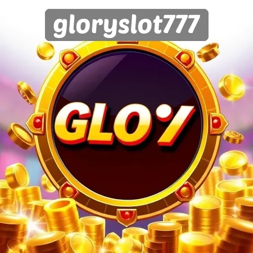 Mengenal Kelebihan dan Fitur Unggulan dari Gloryslot777